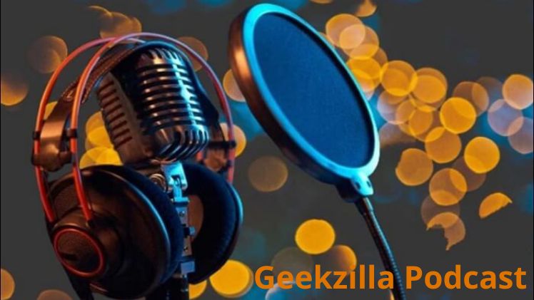 geekzilla podcast